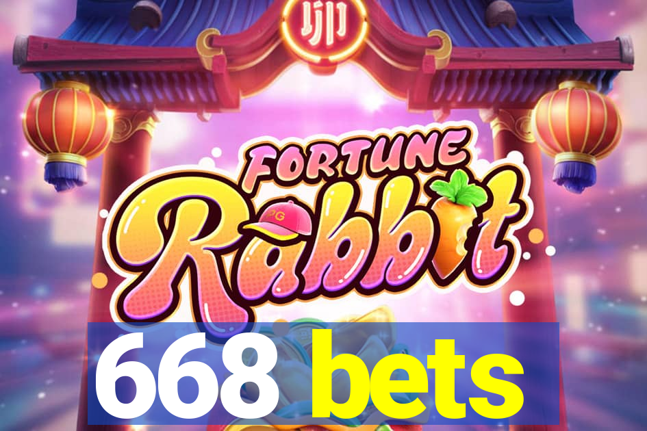 668 bets